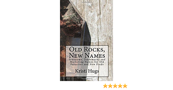Old Rocks, New Names